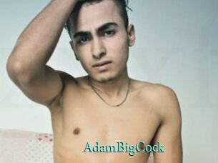 AdamBigCock