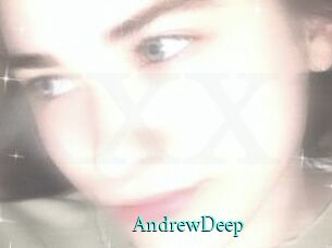 AndrewDeep xxx Fantasy Land