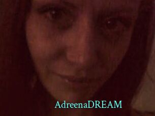 AdreenaDREAM