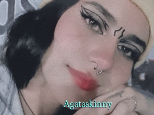 Agataskinny