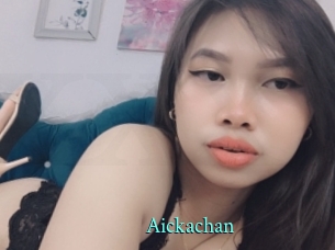 Aickachan