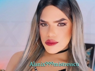 Alanix999mistresscu