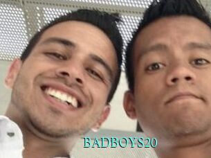 BADBOYS20