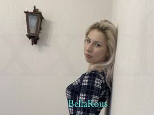 BellaRous