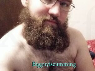 Bigguyiscumming