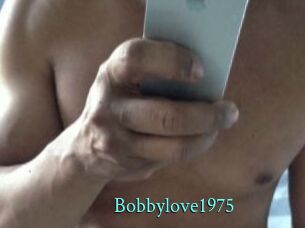 Bobbylove1975