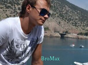 BroMax