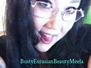 BustyEurasianBeautyMeela