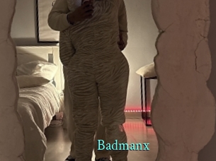 Badmanx