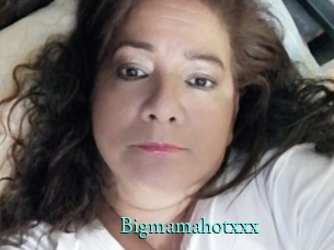 Bigmamahotxxx