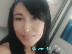 Blowme18