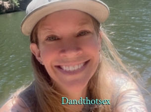 Dandthotsex