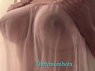 Dirtymomhotx