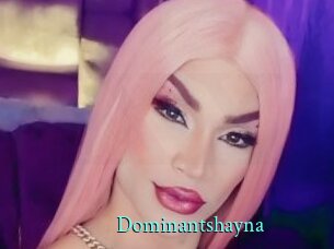 Dominantshayna