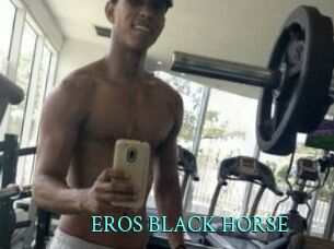 EROS_BLACK_HORSE