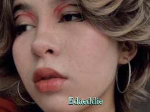 Edaeddie