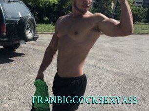 FRANBIGCOCKSEXYASS