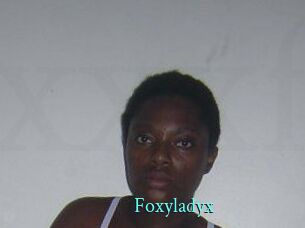 Foxyladyx