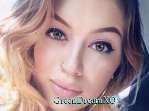 GreenDreamXO