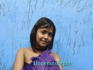 HoneyandSquirt