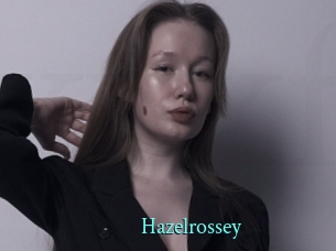 Hazelrossey