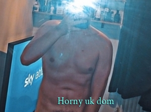 Horny_uk_dom