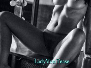 LadyVonTease