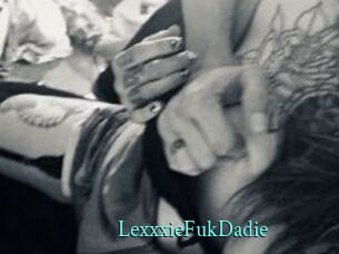 LexxxieFukDadie