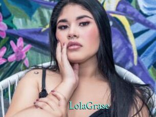 LolaGrase