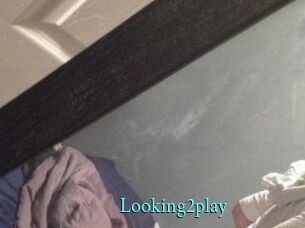 Looking2play