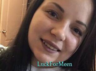 LuckForMeen