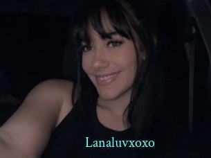 Lanaluvxoxo