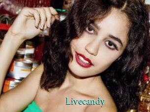 Livecandy