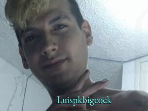 Luispkbigcock