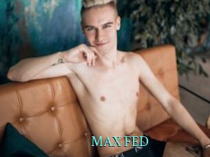 MAX_FED xxx Fantasy Land