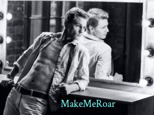 MakeMeRoar