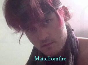 Manefromfire