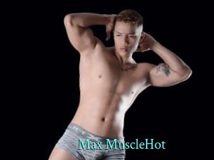 Max_MuscleHot