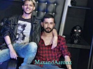 MaxandAaronx