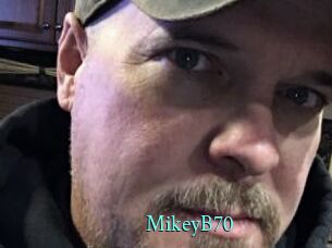 MikeyB70