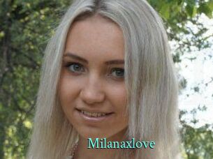 Milanaxlove