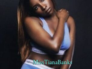 MissTianaBanks