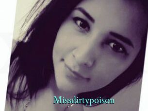 Missdirtypoison