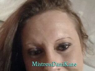 MistressDaniKane