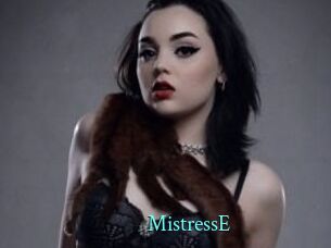 MistressE