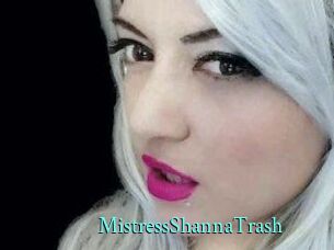 MistressShannaTrash