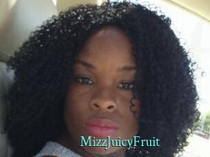 MizzJuicyFruit