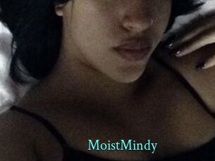 MoistMindy