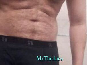 MrThickins