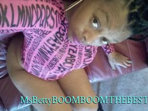 MsBettyBOOMBOOMTHEBEST